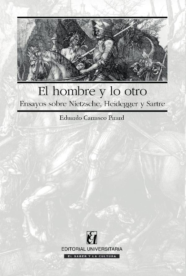 El hombre y lo otro | Eduado Carrasco Pirard
