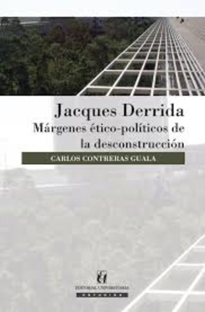 Jacques Derrida | Carlos Contreras Guala