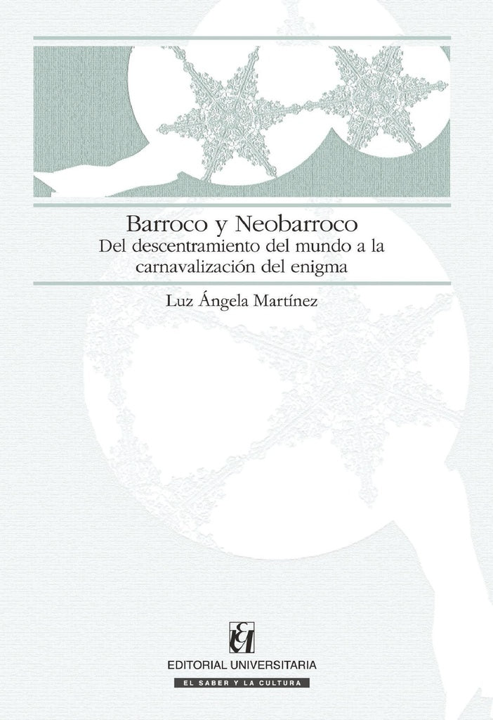 Barroco y Neobarroco | Luz Ángela Martínez