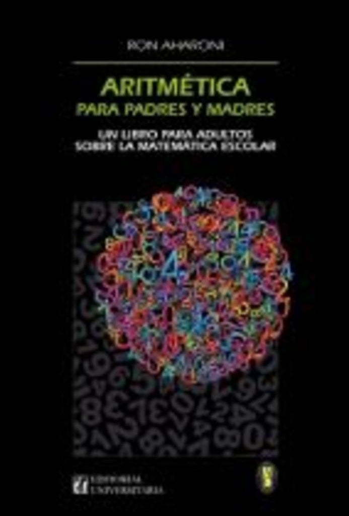 Aritmética para padres y madres | Ron Aharoni
