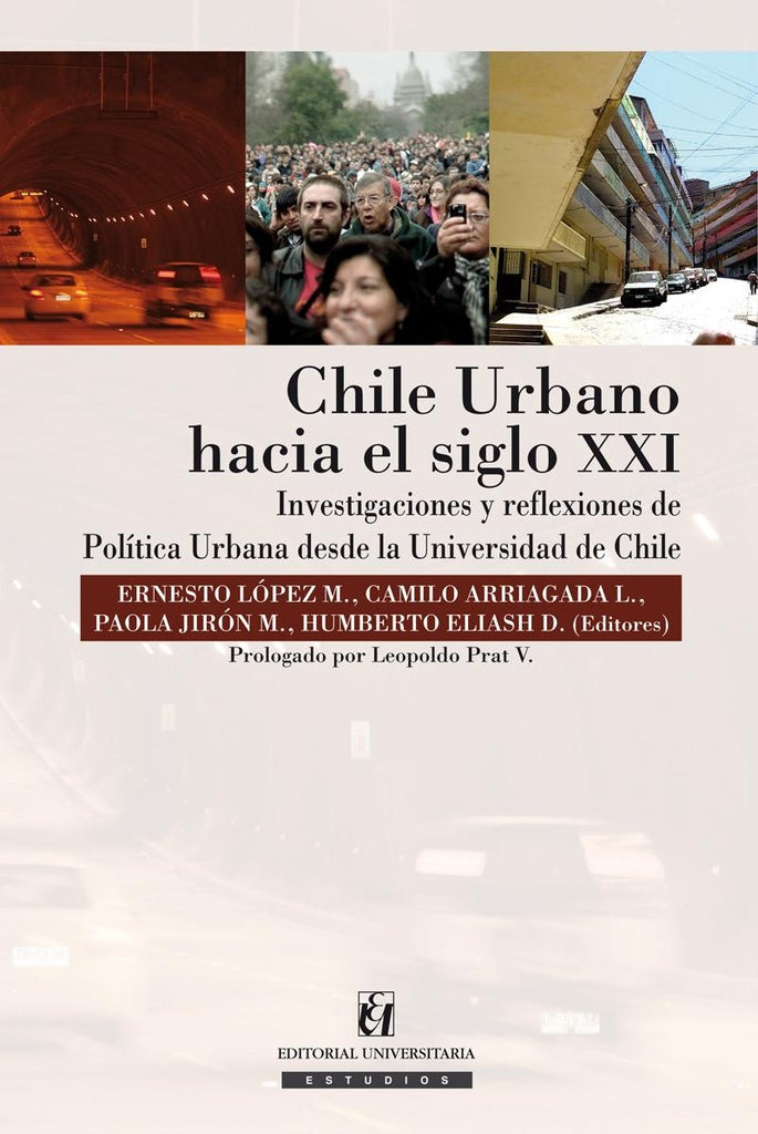 Chile Urbano Hacia el Siglo XXI | Ernesto López Morales