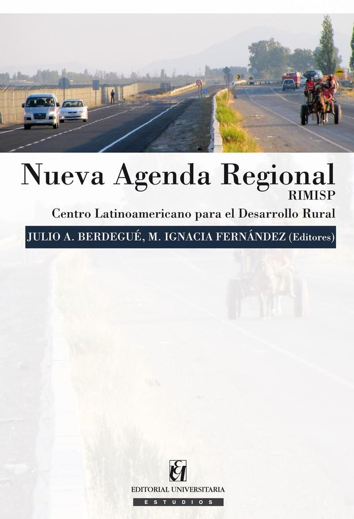 Nueva Agenda Regional | Berdegué, Fernández