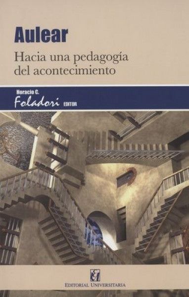 Aulear | Foladori, Pinto Cid y otros