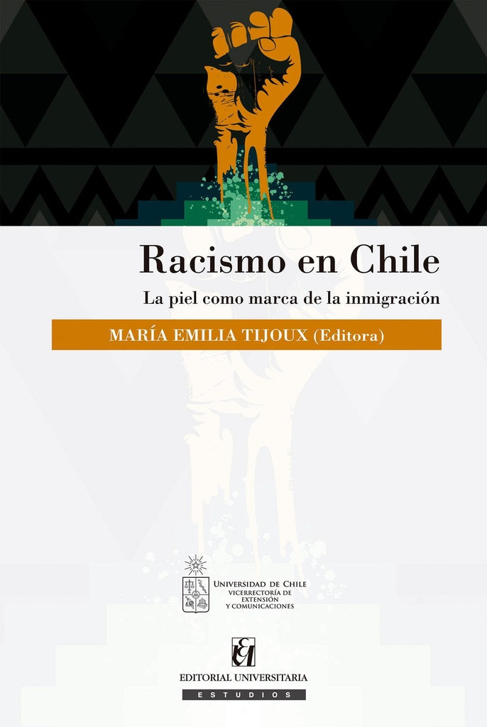 Racismo en Chile | María Emilia Tijoux Merino