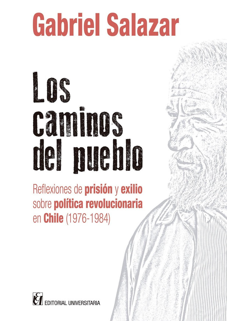 Los caminos del pueblo | Gabriel Salazar
