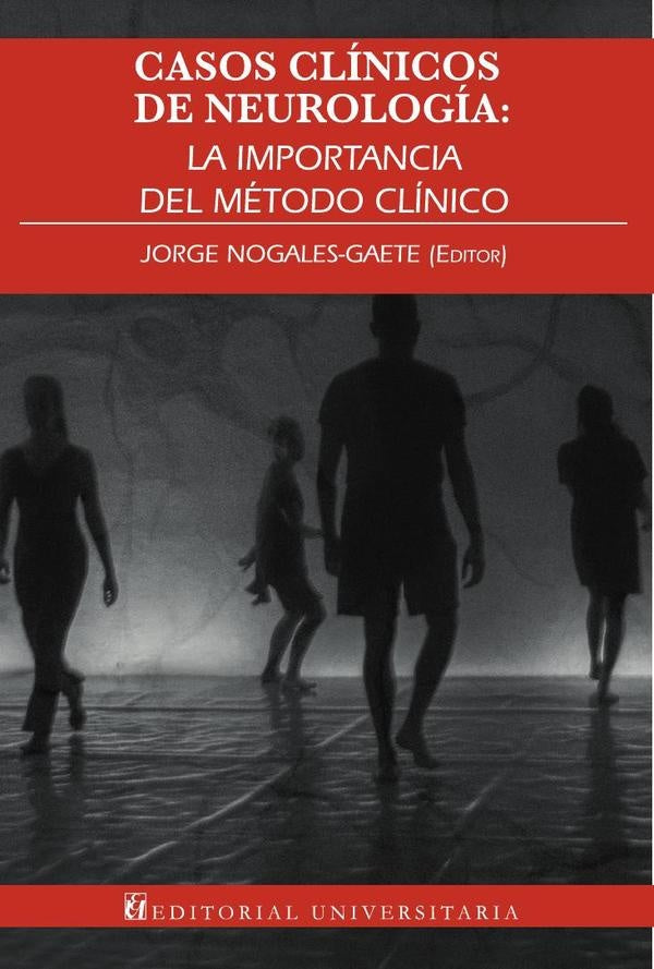 Casos clínicos de neurología | Nogales-Gaete, Eloiza Concha y otros