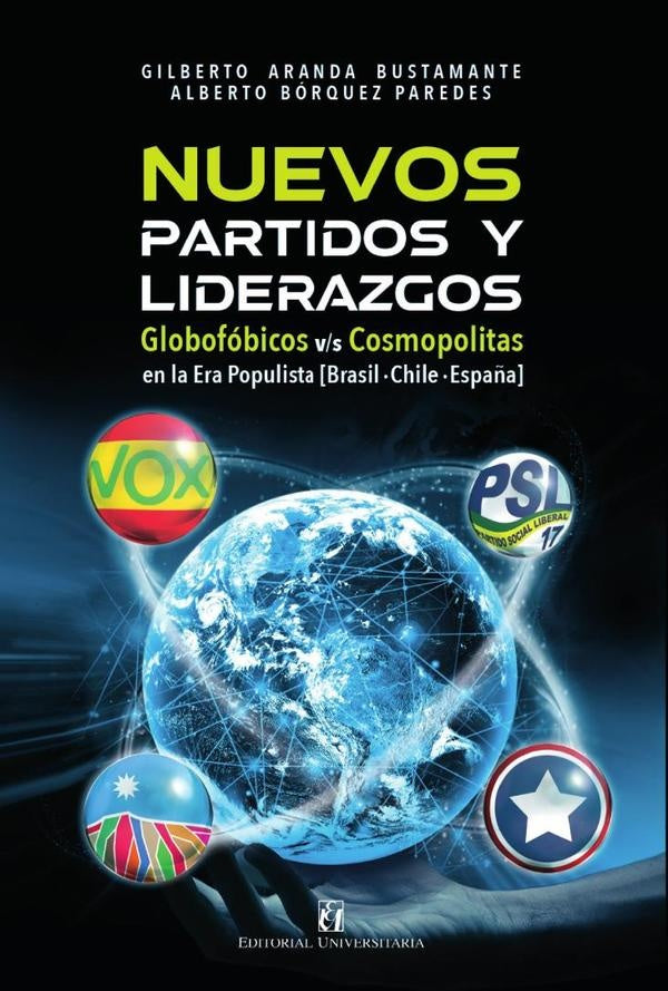Nuevos partidos y liderazgos en la era populista | Aranda Bustamante, Bosques Paredes