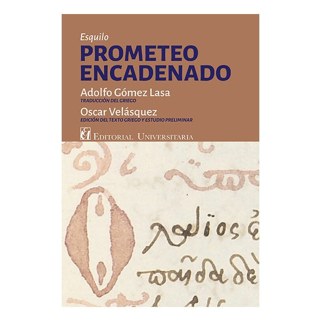 Prometeo encadenado | Velásquez, Esquilo y otros