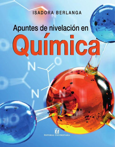 Apuntes de nivelación en química | Isadora Berlanga Mora
