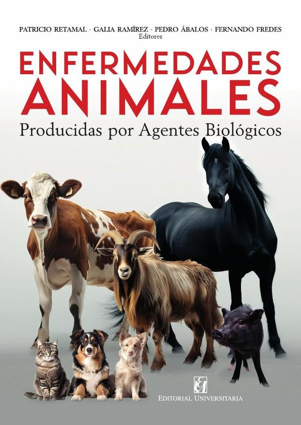 Enfermedades animales producidas por agentes biológicos | Retamal, Ábalos y otros
