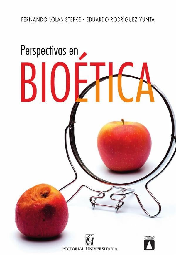 Perspectivas en bioética | Rodríguez Yunta, Stepke