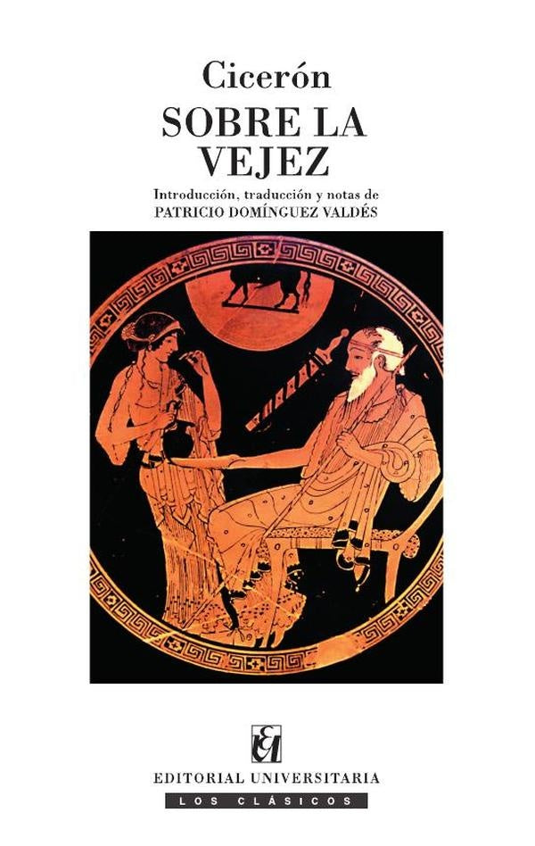 Sobre la vejez | Ciceron, Domínguez Valdés
