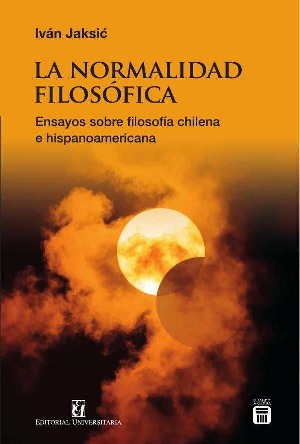 La normalidad filosófica | Iván Jaksic