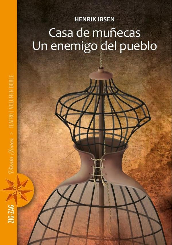 Casa de muñecas. Un enemigo del pueblo | HENRIK IBSEN