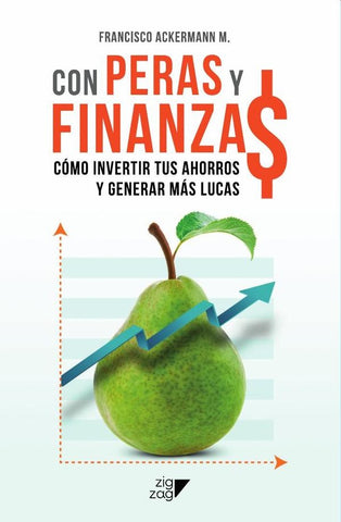 Con Peras y Finanza$ | Francisco Ackermann
