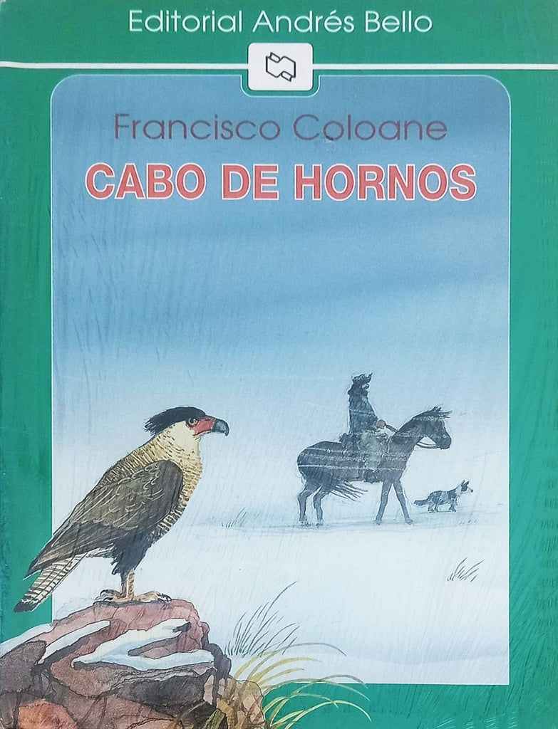 CABO DE HORNOS | Francisco Coloane