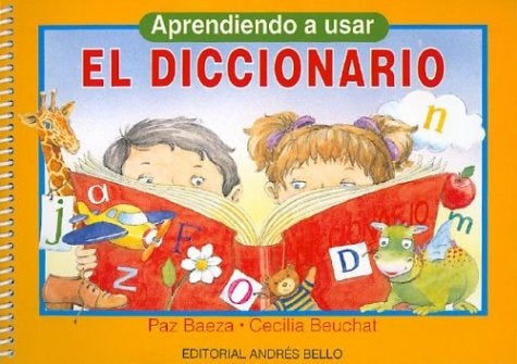 APRENDIENDO A USAR EL DICCIONARIO | PAZ BAEZA