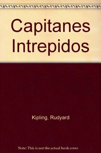 CAPITANES INTRÉPIDOS | RUDYARD  KIPLING