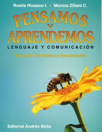 PENSAMOS Y APRENDEMOS. LENGUAJE Y COMUNICACIÓN | ROSITA RIOSECO