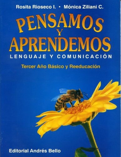 PENSAMOS Y APRENDEMOS 3ER AÑO | ROSITA RIOSECO