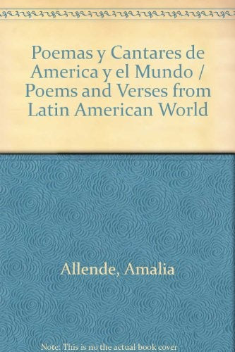 POEMAS Y CANTARES DE AMÉRICA Y EL  MUNDO