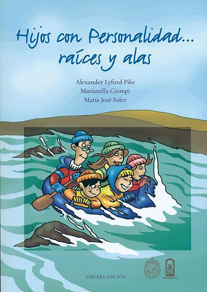 hijos con personalidad ... raices y alas