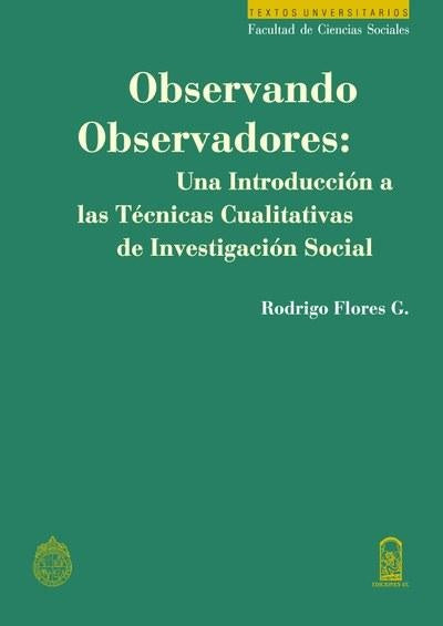 Observando observadores | Rodrigo Flores
