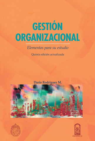 Gestión Organizacional | Darío Rodríguez Mansilla