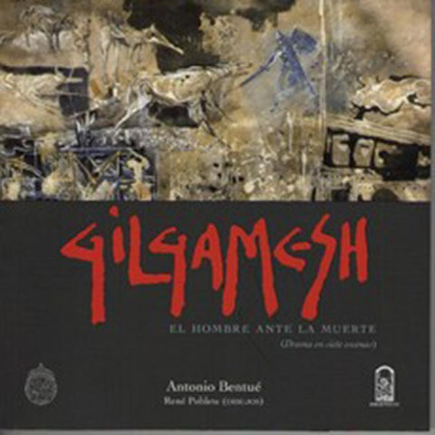 Gilgamesh | Antonio Bentué