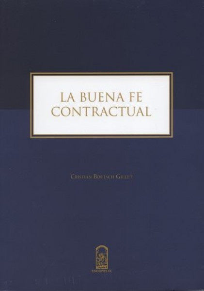 La buena fe contractual | Cristián Boetsch Gillet