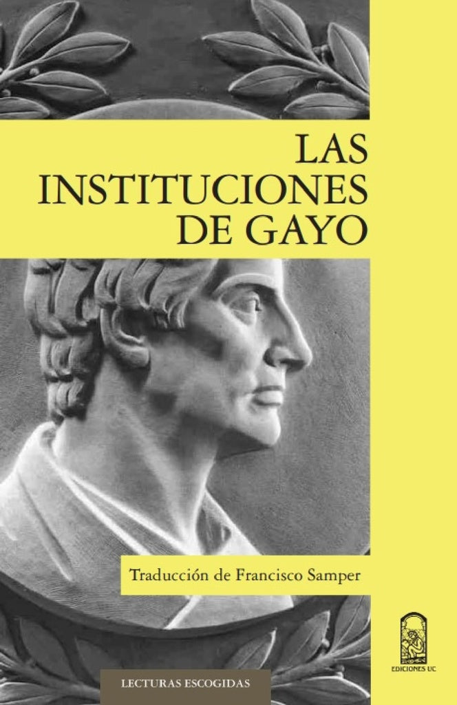Las instituciones de Gayo | Francisco Samper