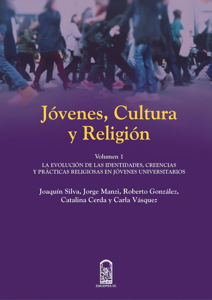 Jóvenes, cultura y religión | Joaquín Silva S.