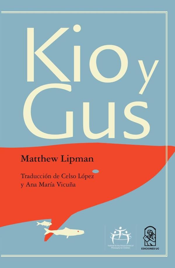 Kio y Gus | Matthew Lipman