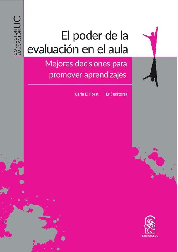 El poder de la evaluación en el aula | Carla Förster