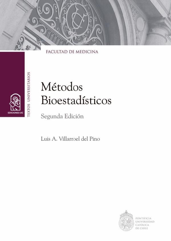 Métodos bioestadísticos | Luis A. Villarroel del Pino