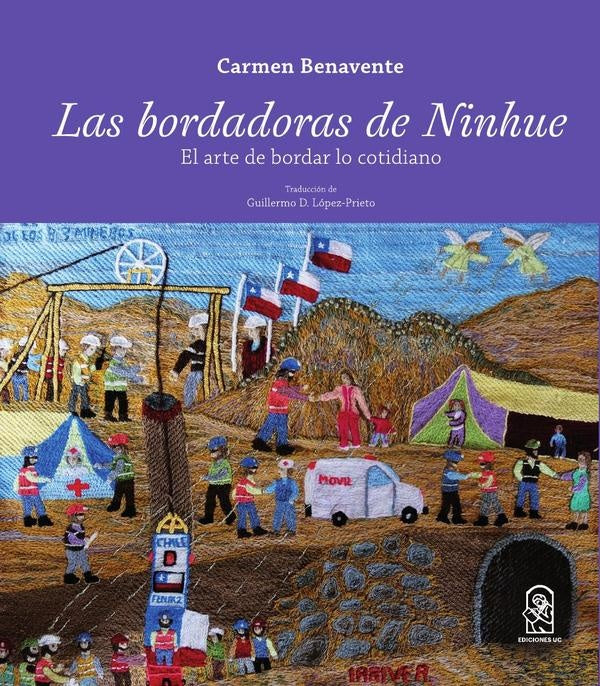 Las bordadoras de Ninhue | Carmen Benavente