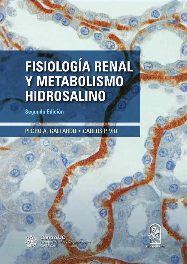 Fisiología renal y metabolismo hidrosalino | Pedro Gallardo Munizaga