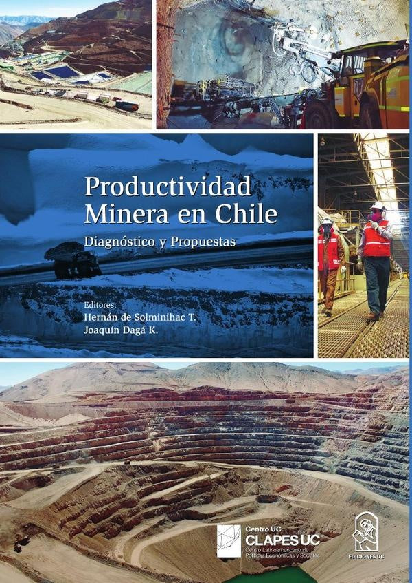 Productividad minera en Chile | Hernán De Solminihac T.