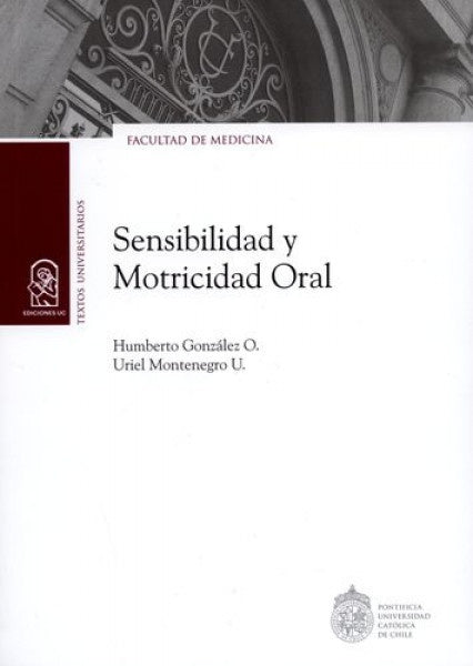 Sensibilidad y motricidad oral | Humberto González Oneto