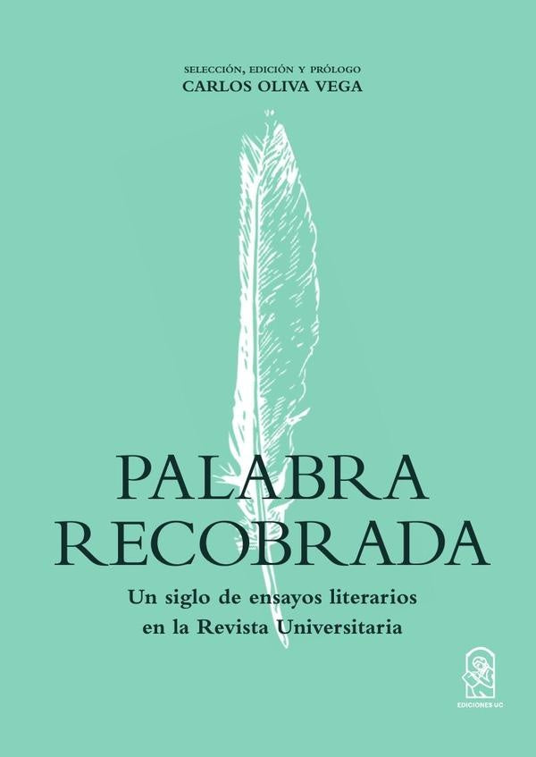 Palabra recobrada | Carlos Oliva Vega