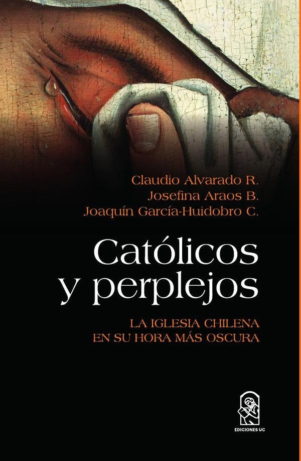 Católicos y perplejos | Claudio Alvarado R.