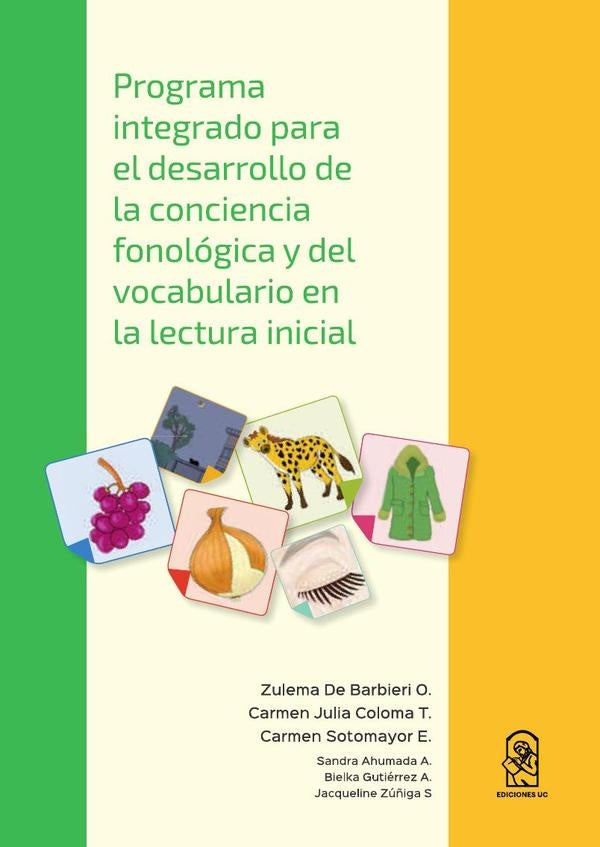 Programa integrado para el desarrollo de la conciencia fonológica y del vocabulario en la lectura in | Zulema De Barbieri O.