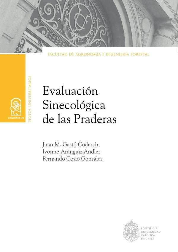 Evaluación Sinecológica de las Praderas | Juan M. Gastó Coderch