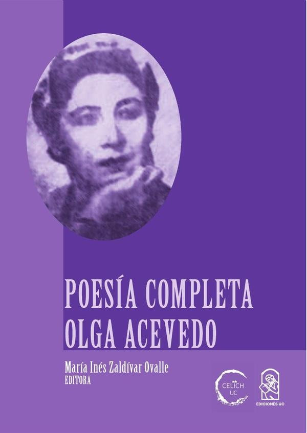 Poesía completa Olga Acevedo | María Inés Zaldívar Ovalle