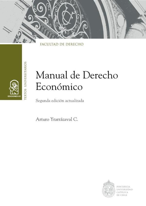 Manual de Derecho Económico | Arturo Yrarrázaval C.