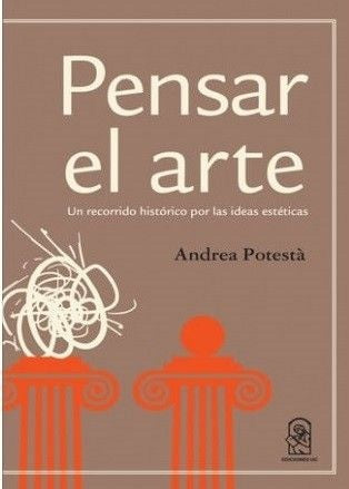 Pensar el arte | Andrea Potesta