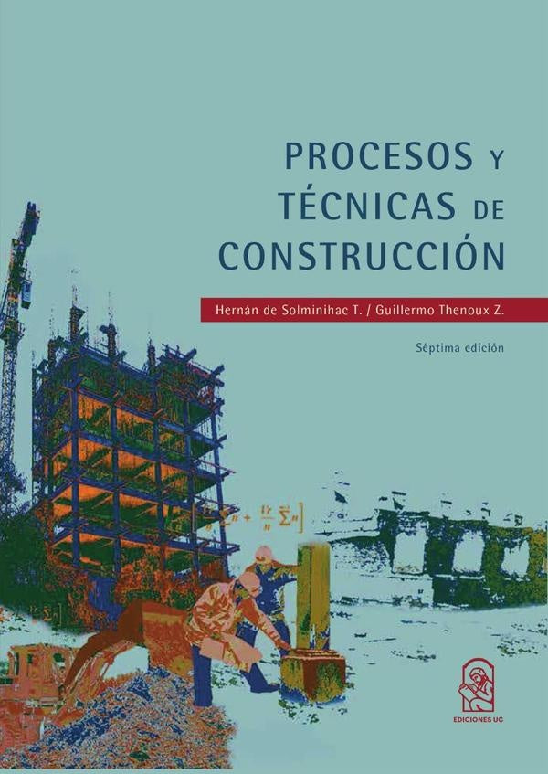 Procesos y técnicas de construccion | de Solminihac, Thenoux