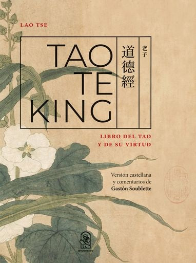 Tao te king  | Gastón Soublette