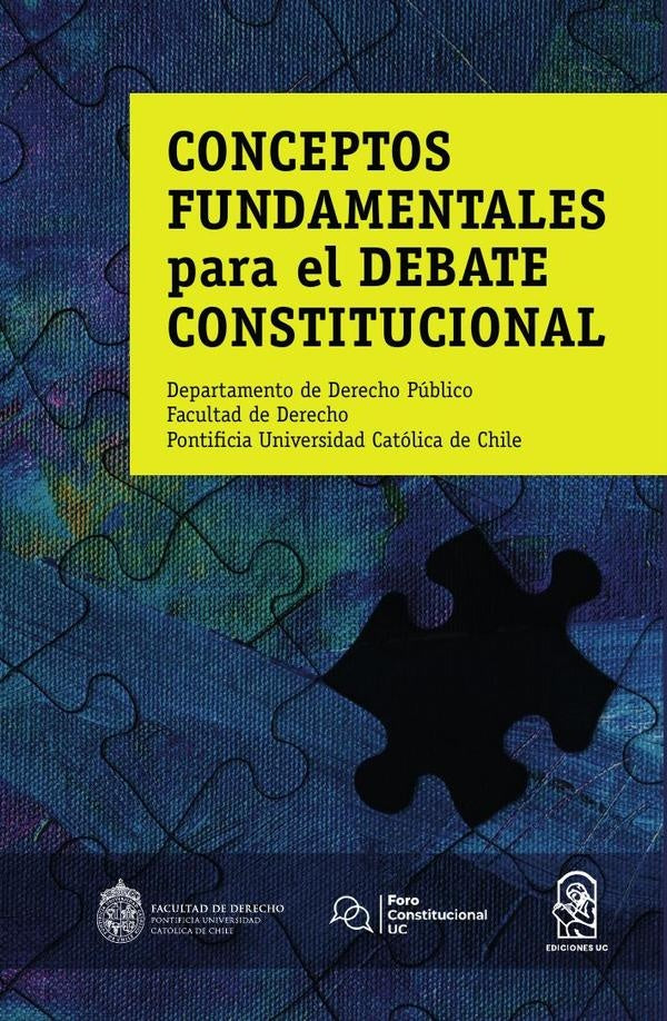 Conceptos fundamentales para el debate constitucional | Departamento de Derecho Público. Facultad de Derec