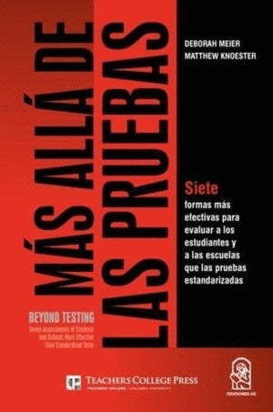 Más allá de las pruebas/Beyond testing | Meier, Knoester